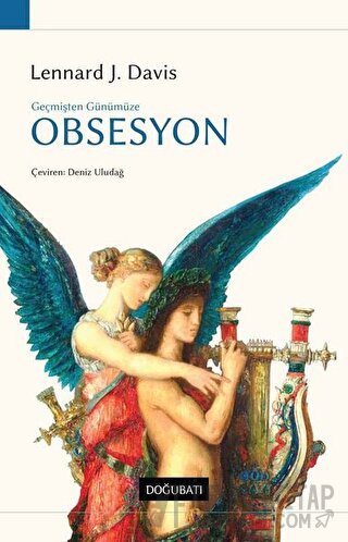 Geçmişten Günümüze Obsesyon