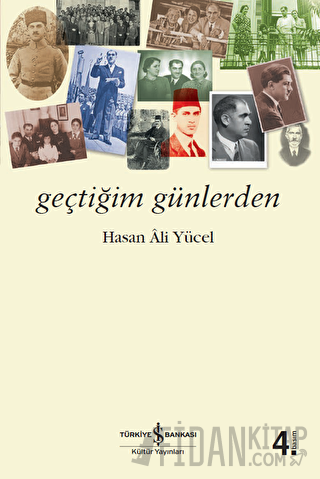 Geçtiğim Günlerden Hasan Ali Yücel