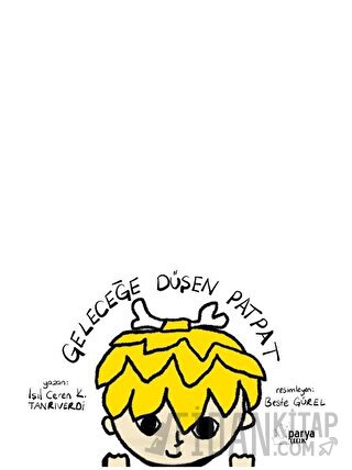 Geleceğe Düşen Patpat