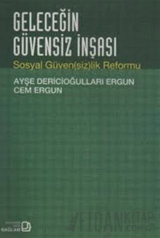Geleceğin Güvensiz İnşası