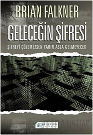 Geleceğin Şifresi