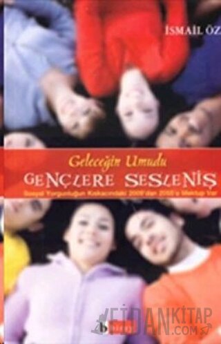 Geleceğin Umudu Gençlere Sesleniş