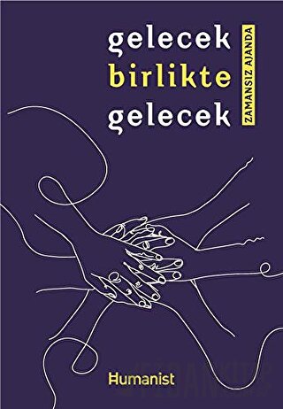 Gelecek Birlikte Gelecek