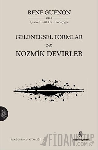Geleneksel Formlar ve Kozmik Devirler