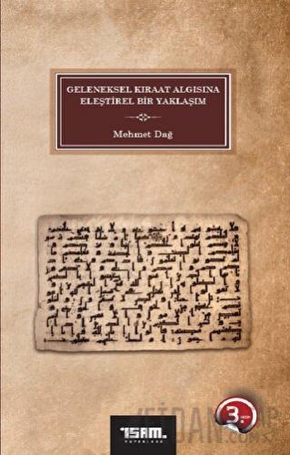Geleneksel Kıraat Algısına Eleştirel Bir Yaklaşım