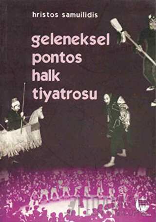 Geleneksel Pontos Halk Tiyatrosu