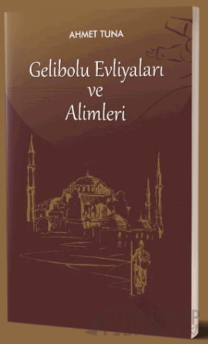 Gelibolu Evliyaları ve Alimleri