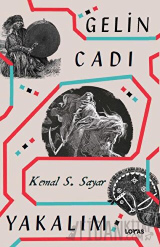 Gelin Cadı Yakalım