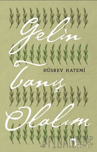 Gelin Tanış Olalım