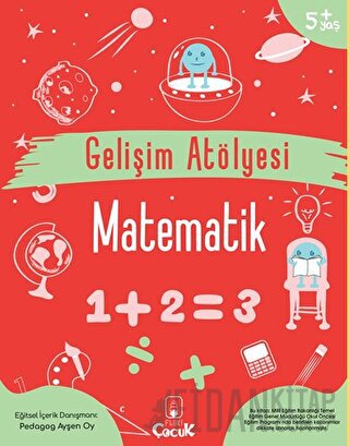 Gelişim Atölyesi Matematik Ayşen Oy