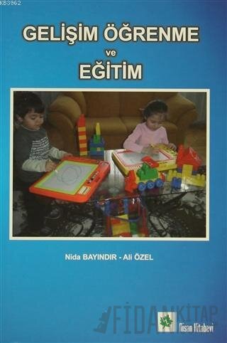 Gelişim Öğrenme ve Eğitim