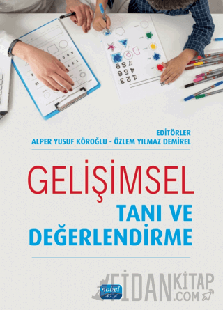 Gelişimsel Tanı ve Değerlendirme