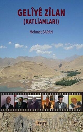 Geliye Zilan (Katliamları)