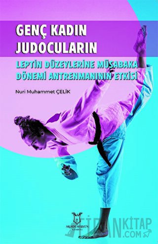 Genç Kadın Judocuların Leptin Düzeylerine Müsabaka