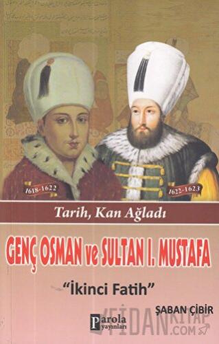 Genç Osman ve 1. Mustafa