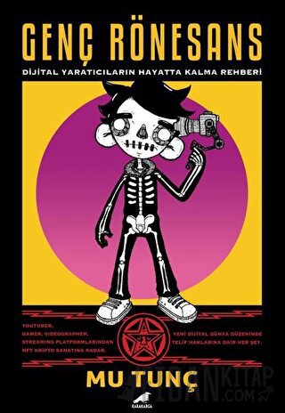 Genç Rönesans - Dijital Yaratıcıların Hayatta Kalma Rehberi