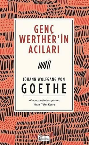 Genç Werther’in Acıları (Ciltsiz) Johann Wolfgang von Goethe