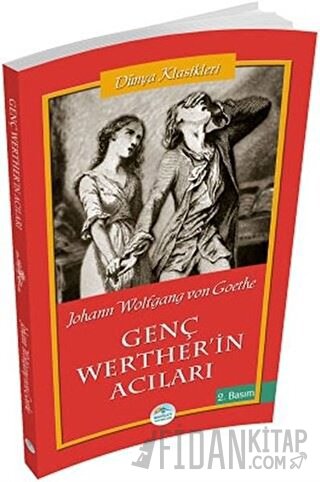 Genç Werther'in Acıları Johann Wolfgang von Goethe
