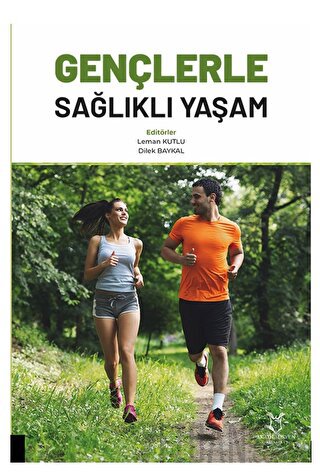 Gençerle Sağlıklı Yaşam