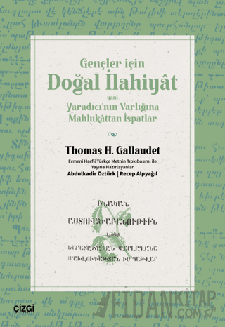 Gençler İçin Doğal İlahiyat | Yani Yaradıcı’nın Varlığına Mahlukattan İspatlar