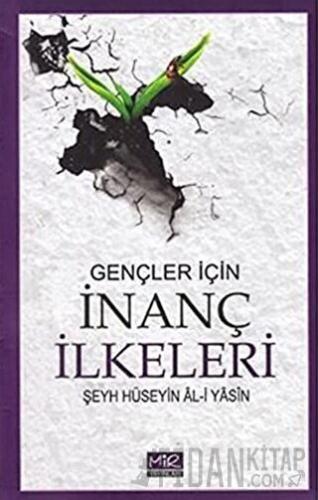 Gençler İçin İnanç İlkeleri