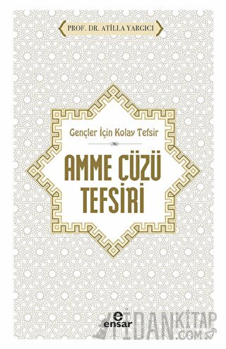 Gençler İçin Kolay Tefsir Amme Cüzü Tefsiri