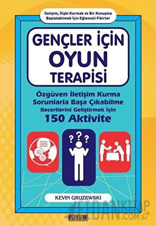 Gençler İçin Oyun Terapisi