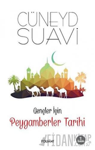 Gençler İçin Peygamberler Tarihi