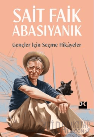 Gençler İçin Seçme Hikayeler