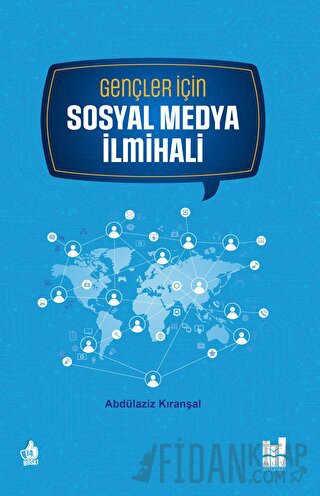 Gençler için Sosyal Medya İlmihali