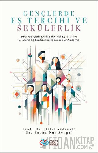 Gençlerde Eş Tercihi ve Sekülerlik