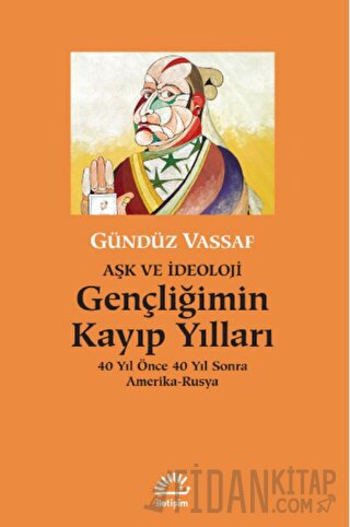 Gençliğimin Kayıp Yılları Gündüz Vassaf