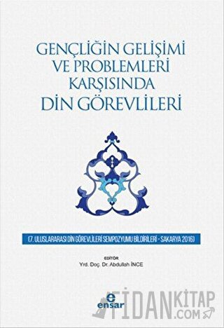 Gençliğin Gelişimi ve Problemleri Karşısında Din Görevlileri