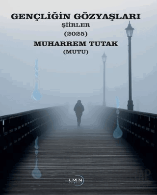 Gençliğin Gözyaşları