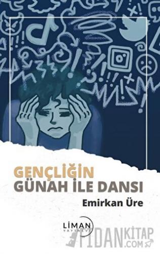 Gençliğin Günah İle Dansı
