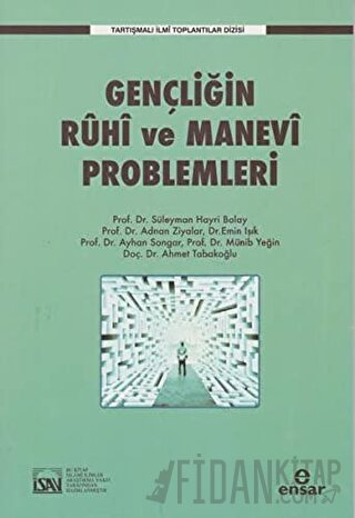 Gençliğin Ruhi ve Manevi Problemleri