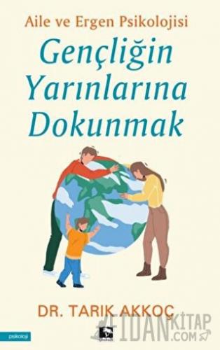 Gençliğin Yarınlarına Dokunmak