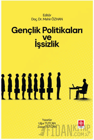 Gençlik Politikaları ve İşsizlik