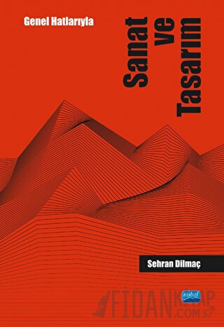 Genel Hatlarıyla Sanat Ve Tasarım