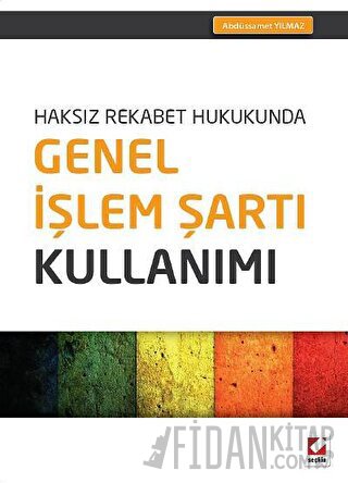 Genel İşlem Şartı Kullanımı