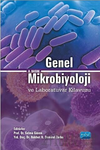 Genel Mikrobiyoloji ve Laboratuvar Kılavuzu