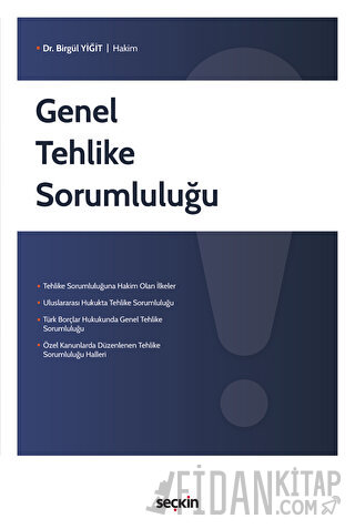Genel Tehlike Sorumluluğu (Ciltli)