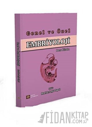 Genel ve Özel Embriyoloji