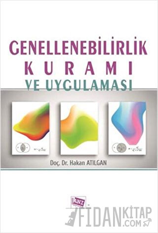 Genellenebilirlik Kuramı ve Uygulaması
