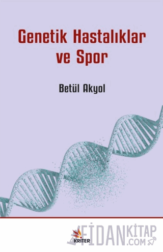 Genetik Hastalıklar ve Spor