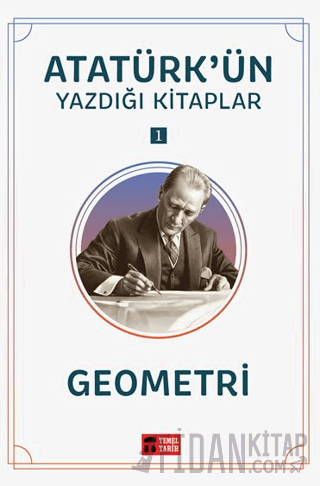 Geometri - Atatürk'ün Yazdığı Kitaplar 1 Mustafa Kemal Atatürk