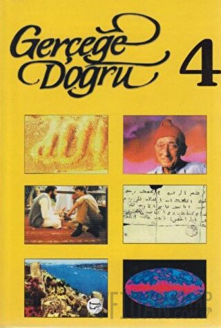 Gerçeğe Doğru Cilt 4 (Ciltli) Kolektif
