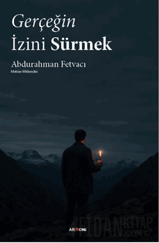 Gerçeğin İzini Sürmek