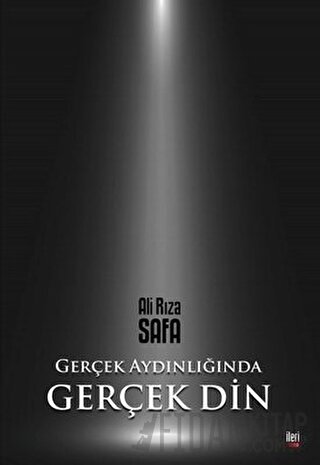 Gerçek Aydınlığında Gerçek Din