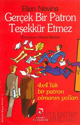 Gerçek Bir Patron Teşekkür Etmez 4x4’lük Bir Patron Olmanın Yolları